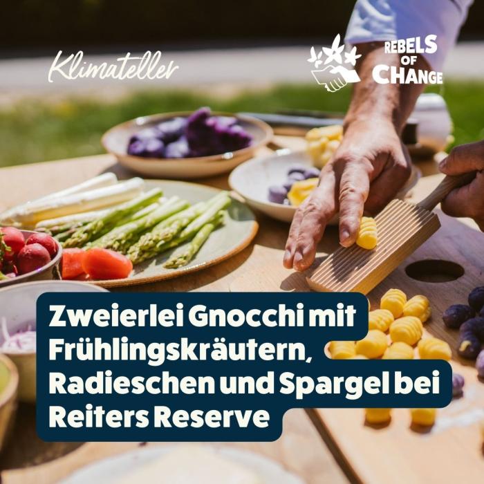 Zweierlei Gnocchi mit Frühlingskräutern, Radieschen und Spargel im Reiters Reserve (c) Jenni Koller